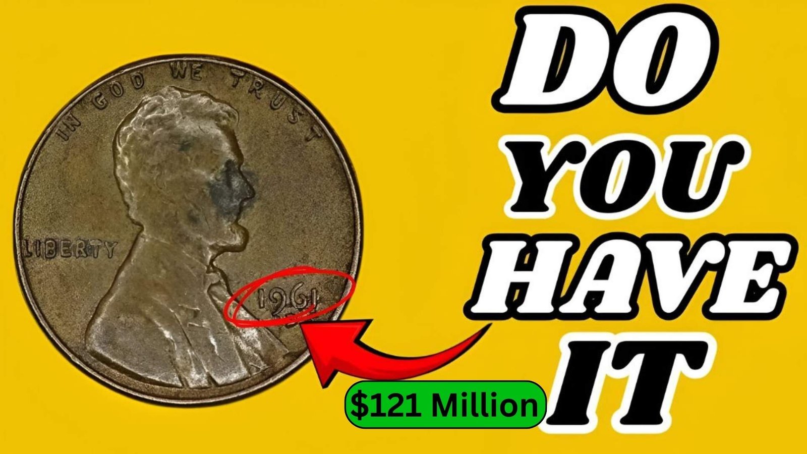 Lincoln Wheat Penny Worth $121 Million — Could It Be in Your Pocket?