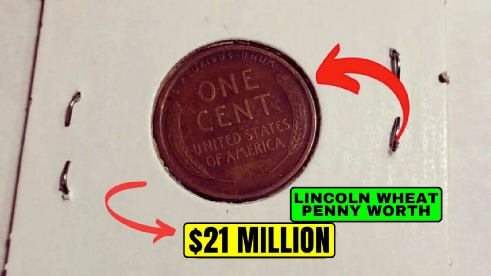 The $21 Million Lincoln Wheat Penny